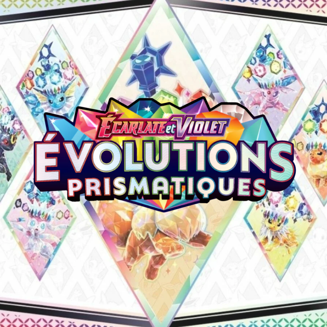 Évolutions Prismatiques